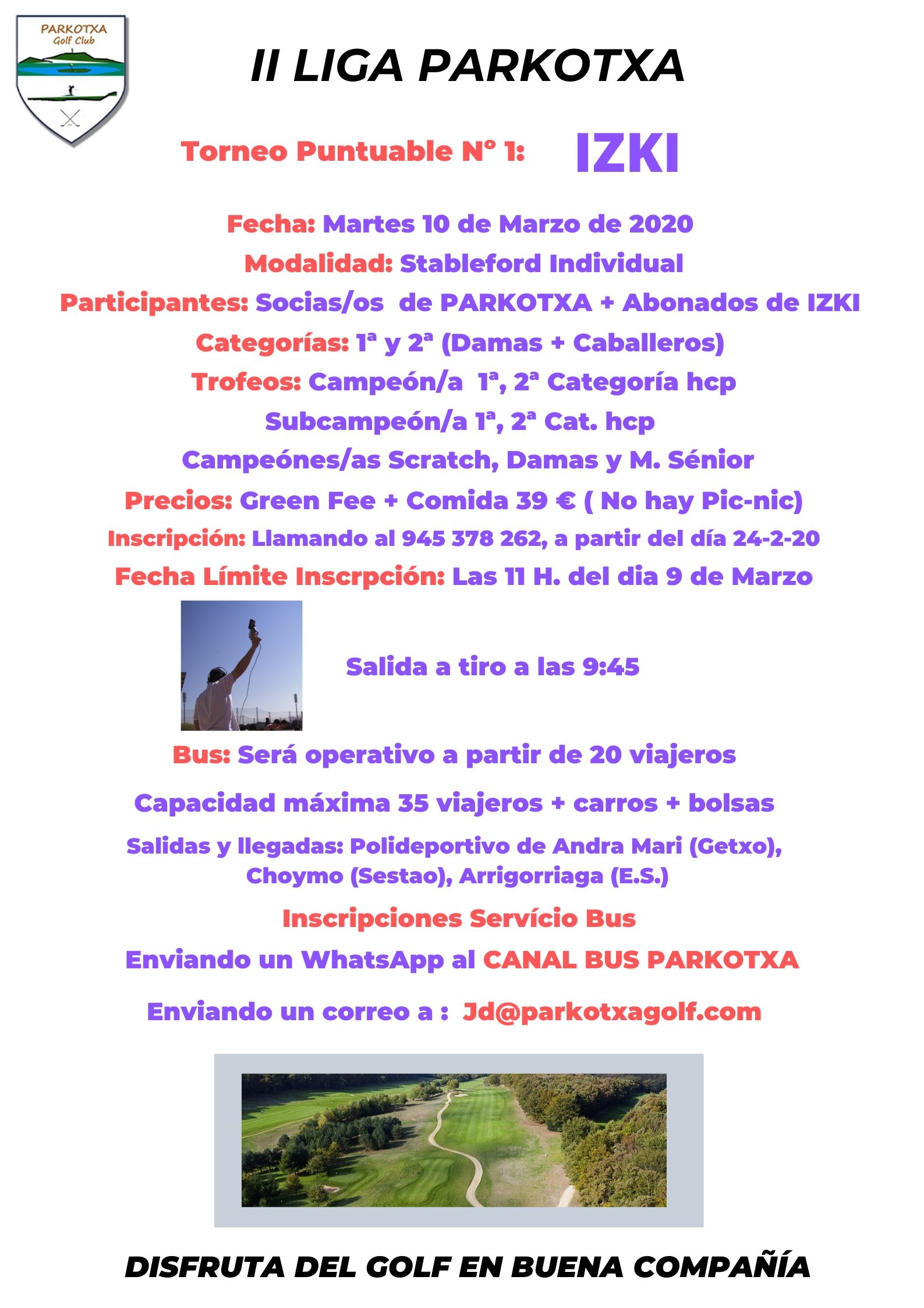 1 Torneo, de la II L. Parkotxa